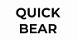 QUICK BEAR